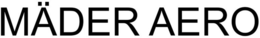 MÄDER AERO trademark