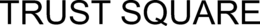 TRUST SQUARE trademark