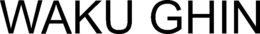 WAKU GHIN trademark