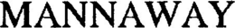 MANNAWAY trademark