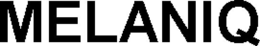 MELANIQ trademark