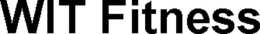 WIT FITNESS trademark
