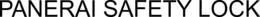 PANERAI SAFETY LOCK trademark