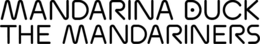 MANDARINA DUCK THE MANDARINERS trademark
