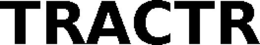 TRACTR trademark