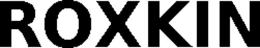 ROXKIN trademark