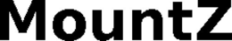 MOUNTZ trademark