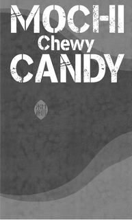 MOCHI CHEWY CANDY trademark