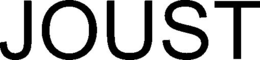 JOUST trademark