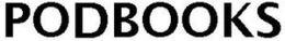PODBOOKS trademark
