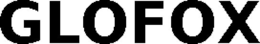 GLOFOX trademark