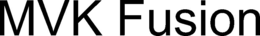 MVK FUSION trademark