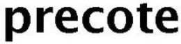 PRECOTE trademark