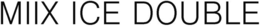 MIIX ICE DOUBLE trademark
