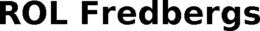 ROL FREDBERGS trademark