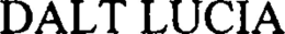 DALT LUCIA trademark