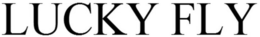 LUCKY FLY trademark