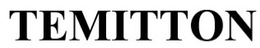 TEMITTON trademark