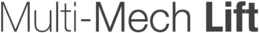 MULTI-MECH LIFT trademark