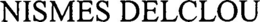 NISMES DELCLOU trademark