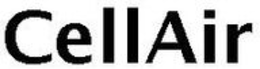 CELLAIR trademark