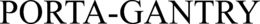PORTA-GANTRY trademark