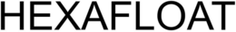 HEXAFLOAT trademark