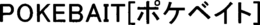 POKEBAIT trademark