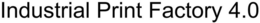 INDUSTRIAL PRINT FACTORY 4.0 trademark