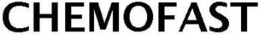 CHEMOFAST trademark