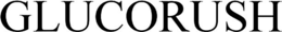 GLUCORUSH trademark