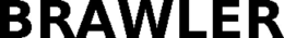 BRAWLER trademark