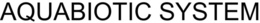AQUABIOTIC SYSTEM trademark