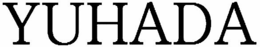 YUHADA trademark