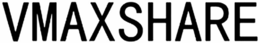 VMAXSHARE trademark