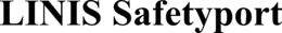 LINIS SAFETYPORT trademark