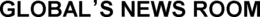 GLOBAL'S NEWS ROOM trademark