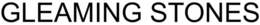 GLEAMING STONES trademark