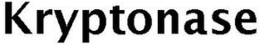 KRYPTONASE trademark