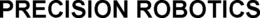 PRECISION ROBOTICS trademark