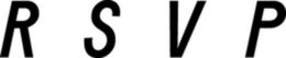 R S V P trademark