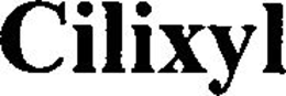 CILIXYL trademark