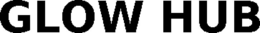 GLOW HUB trademark