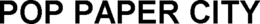 POP PAPER CITY trademark