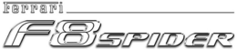 FERRARI F8 SPIDER trademark