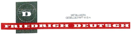 SWD FRIEDRICH DEUTSCH METALLWERK GESELLSCHAFT M. B. H. trademark