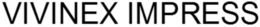 VIVINEX IMPRESS trademark