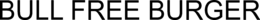 BULL FREE BURGER trademark
