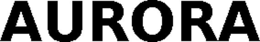 AURORA trademark