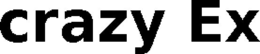 CRAZY EX trademark